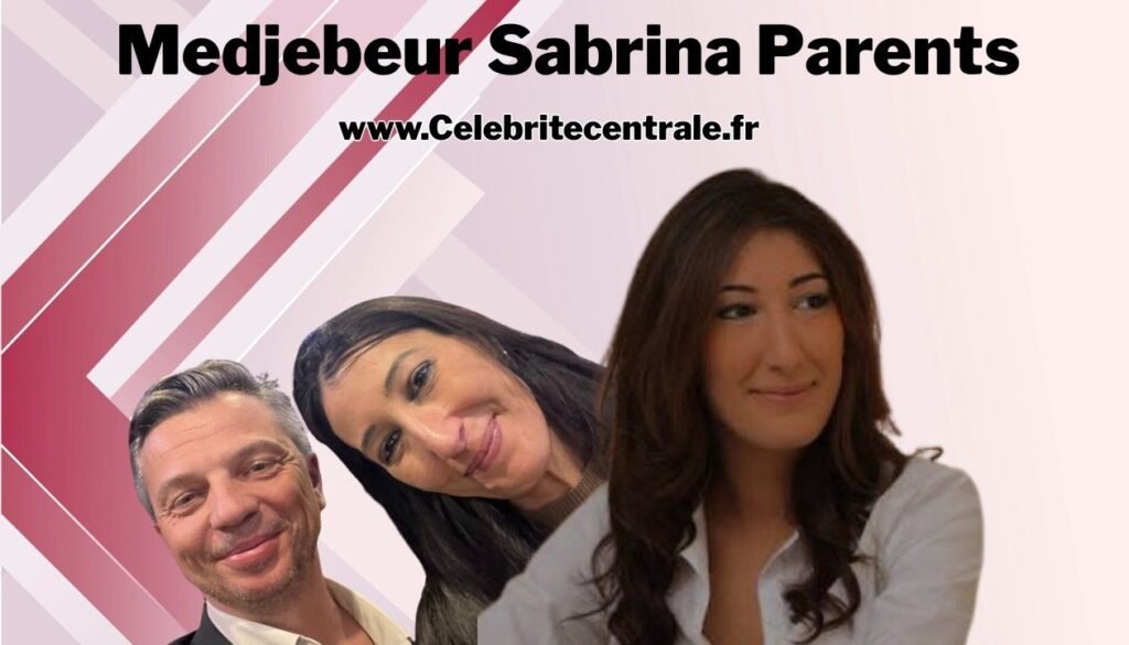 sabrina medjebeur parents
